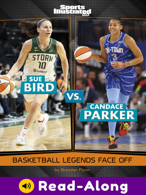 Title details for Sue Bird vs. Candace Parker by Brendan Flynn - Wait list